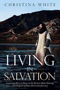 Livng in Salvation
