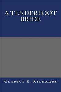 A Tenderfoot Bride