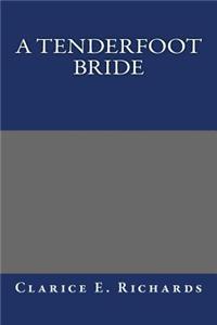 Tenderfoot Bride