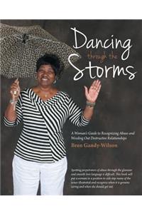 Dancing Through the Storms