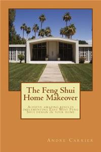 Feng Shui Home Makeover