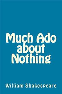 Much Ado about Nothing