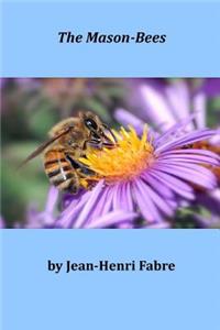 The Mason-Bees