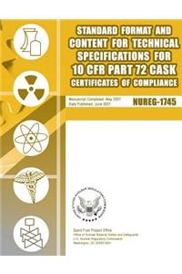 Standard Format and Content for Technical Specifications for 10 CFR Part 72 Cask Certificates of Compliance