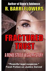 Fractured Trust