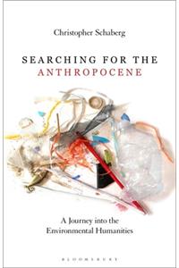Searching for the Anthropocene