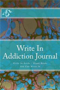 Write In Addiction Journal