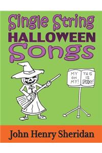 Single String Halloween Songs