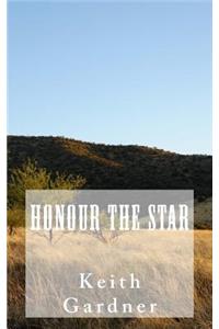 Honour The Star