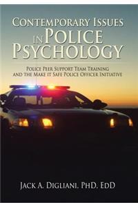 Contemporary Issues in Police Psychology