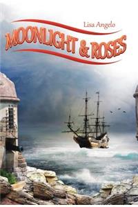 Moonlight & Roses