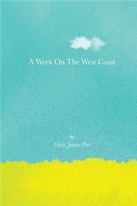 Week On The West Coast