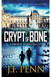 Crypt of Bone: An Arkane Thriller Book 2j