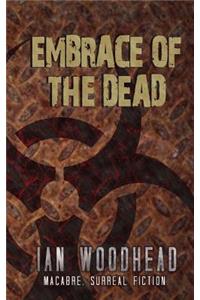 Embrace of the Dead