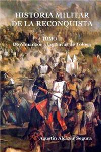 Historia Militar de la Reconquista. Tomo II