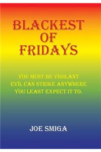 Blackest of Fridays