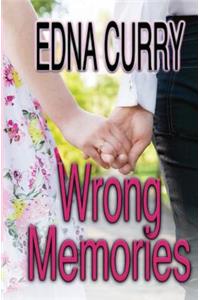 Wrong Memories