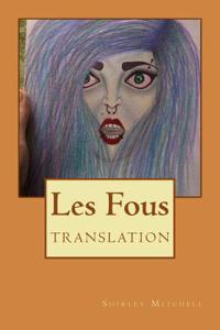 Les Fous