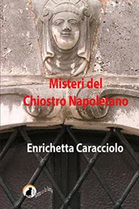 Misteri del chiostro napoletano