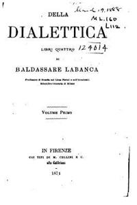 Della dialettica libri quattro, di Baldassarre Labanca