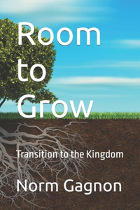 Room to Grow