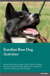 Karelian Bear Dog Activities Karelian Bear Dog Activities (Tricks, Games & Agility) Includes