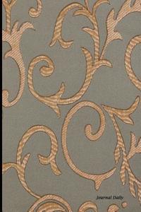 Journal Daily: Antique Gray Brown Damask Print, Unique Stylish Lined Blank Journal Book, 6 X 9, 200 Pages, Dailyjournal Notebook