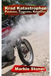 Krad Katastrophen