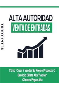 Alta Autoridad Venta De Entradas