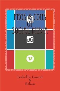 Pros & Cons of Social Media