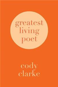 Greatest Living Poet