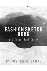 Fashion Sketch Book