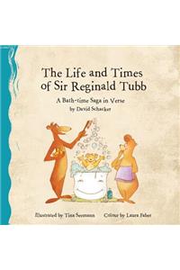 Life and Times of Sir Reginald Tubb