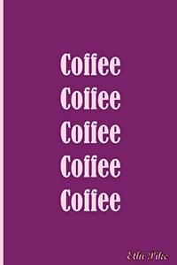 Coffee Coffee Coffee - Notebook / Extended Lines / Soft Matte Cover