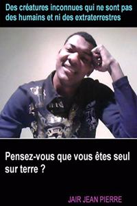 Des creatures qui ne sont pas des humains