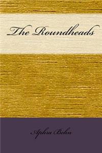 The Roundheads