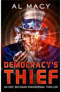 Democracy's Thief