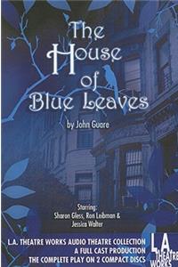 The House of Blue Leaves