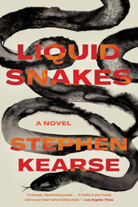 Liquid Snakes