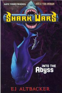 Shark Wars #3: Into the Abyss