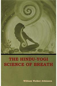 Hindu-Yogi Science of Breath