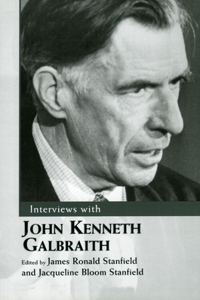 Interviews with John Kenneth Galbraith