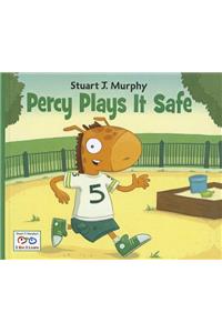 Percy Plays It Safe
