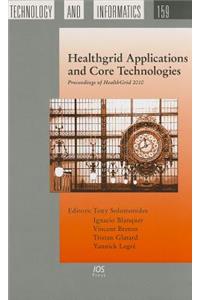 Healthgrid Applications and Core Technologies