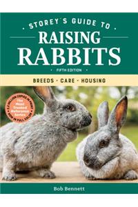 Storey's Guide to Raising Rabbits, 5th Edition