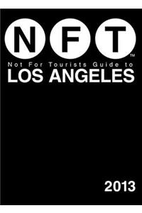 Not for Tourists Guide to Los Angeles