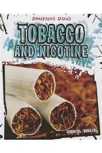 Tobacco and Nicotine