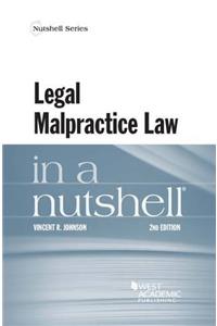 Legal Malpractice Law in a Nutshell