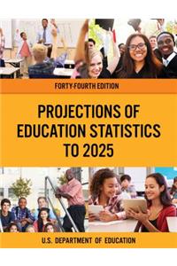 Projections of Education Statistics to 2025