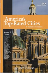 America's Top-Rated Cities, Vol. 3 Central, 2019: 0